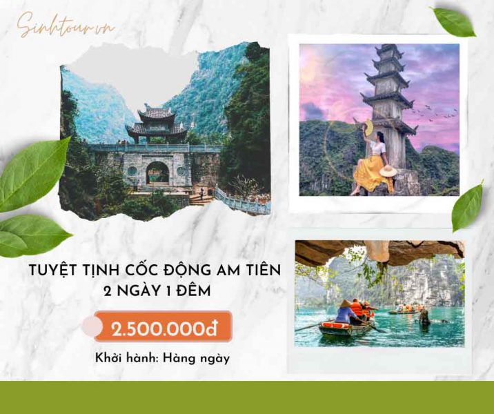 Tour Du Lịch Tuyệt Tịnh Cốc Động Am Tiên 2 Ngày 1 Đêm
